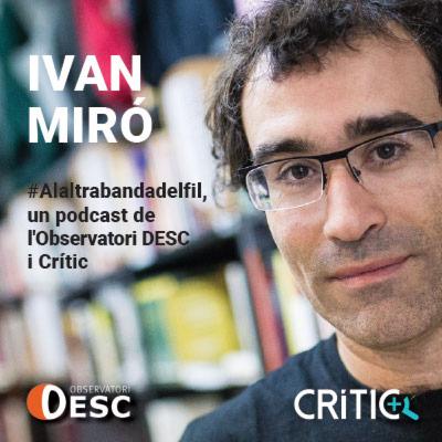 A l'altra banda del fil · Ivan Miró A l'altra banda del fil · Ivan Miró