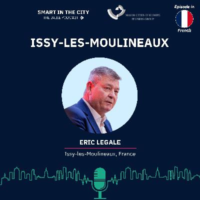 #161 Issy-les-Moulineaux : 30 ans d'innovation numérique et durable