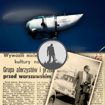 Oceangate i PRLowscy przemytnicy dzieł sztuki | #65 NO NIE GADAJ Oceangate i PRLowscy przemytnicy dzieł sztuki | #65 NO NIE GADAJ