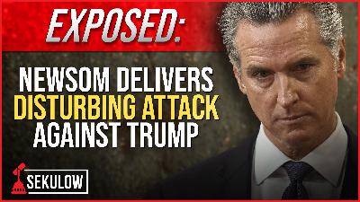 EXPOSED: Newsom Delivers Disturbing Attack Against Trump EXPOSED: Newsom Delivers Disturbing Attack Against Trump