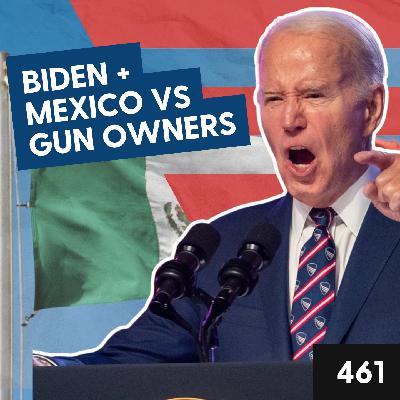 Mexico SUED American Gun Makers… And Biden Let It Happen?!