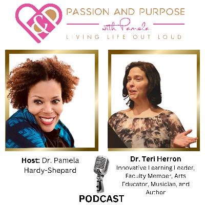 Spotlight on Dr. Teri Herron: Innovator, Educator, and Creative Visionary