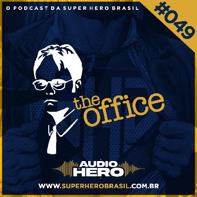 AudioHero 049 - The Office