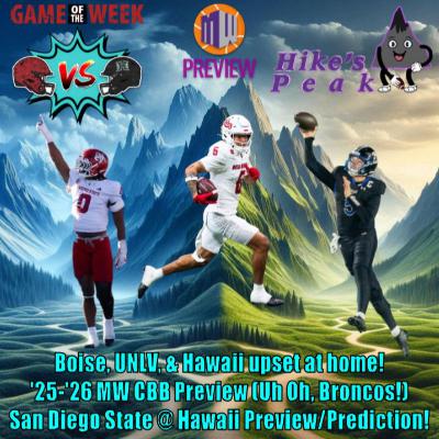 3 of 4 Top Contenders UPSET! New Mexico, Fresno State, & SJSU flip standings upside down! Mountain West Basketball begins! San Diego State @ Hawaii Preview/Prediction!