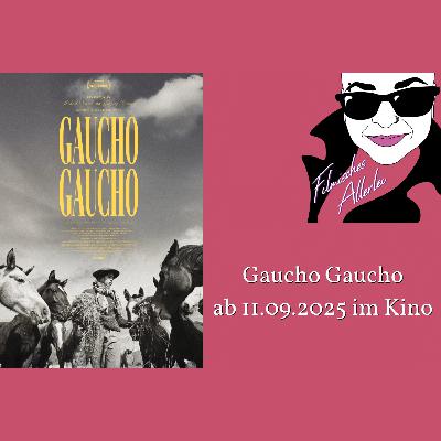 Gaucho Gaucho - Filmkritik