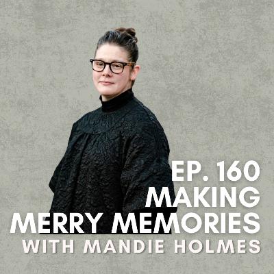 Making Merry Memories with Mandie Holmes (December 2023) Making Merry Memories with Mandie Holmes (December 2023)