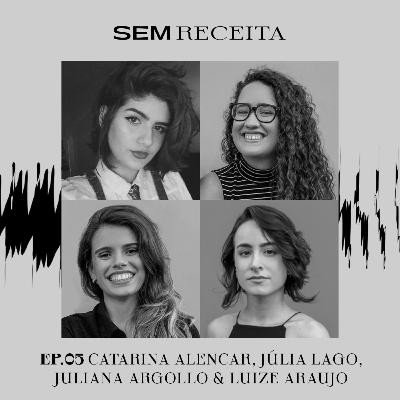 PESQUISAS SOBRE MULHERES NO DESIGN com Catarina Alencar, Júlia Lago, Juliana Argollo e Luize Araujo