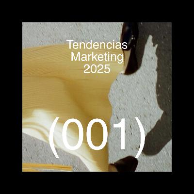 Tendencias Marketing 2025