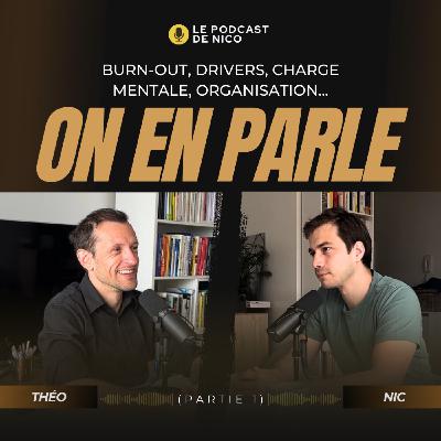 Burn-Out, Drivers, Charge Mentale, Organisation... On en parle avec Théo Duverger (QuickChange) - partie 1 Burn-Out, Drivers, Charge Mentale, Organisation... On en parle avec Théo Duverger (QuickChange) - partie 1