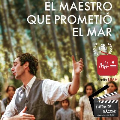 FDR 40 - El maestro que prometió el mar