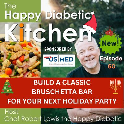 60- Build a Classic  Bruschetta Bar  For Your Next Holiday Party 60- Build a Classic  Bruschetta Bar  For Your Next Holiday Party