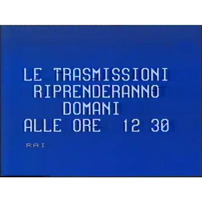 Le trasmissioni riprenderanno domani alle 12:30
