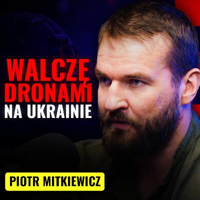 Eliminuję wrogów dronami! Czy przed tym da się uciec? Piotr Mitkiewicz | Strategiczny Ruch #27