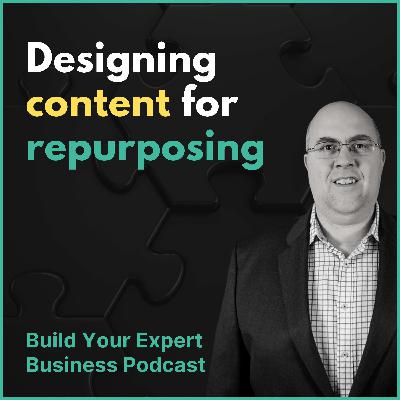 Designing your content for repurposing (Lists and micro-structures)