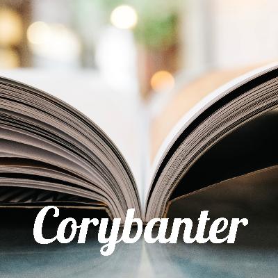 The Corybantic Podcast is back and BETTER! The Corybantic Podcast is back and BETTER!