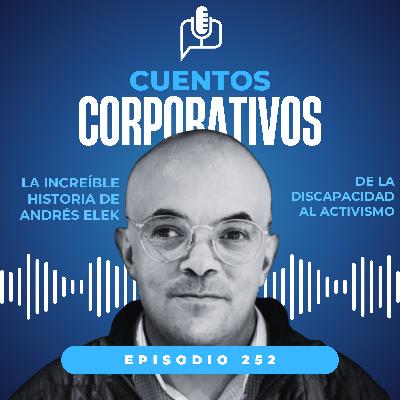 De la discapacidad al activismo [Episodio 252]