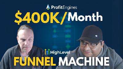 181 - How We Built a $400K/Month Patient Funnel Using GoHighLevel 181 - How We Built a $400K/Month Patient Funnel Using GoHighLevel