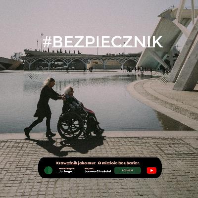 S06E09 #Bezpiecznik | Krawężnik jako mur. O mieście bez barier. S06E09 #Bezpiecznik | Krawężnik jako mur. O mieście bez barier.