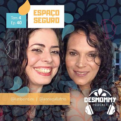 #040 - Espaço seguro