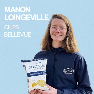 3# Manon LOINGEVILLE - CHIPS BELLEVUE - Rejoindre l’entreprise familiale pour créer un produit local, sain et engagé