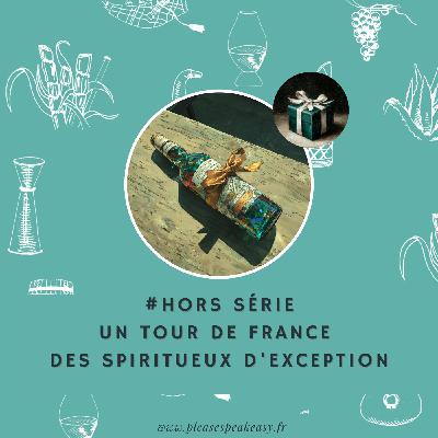 #HS spécial Noël : Un Tour de France de spiritueux à offrir #HS spécial Noël : Un Tour de France de spiritueux à offrir