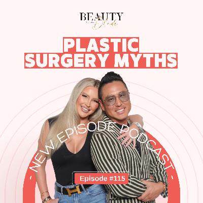 Plastic Surgery Myths