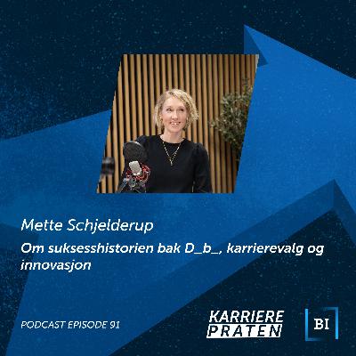 Om suksesshistorien bak D_b_, karrierevalg og innovasjon