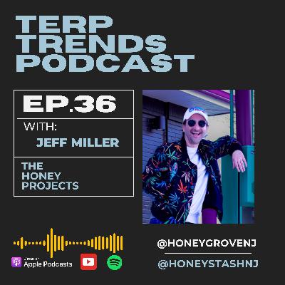 Jeff Miller - The Honey Projects