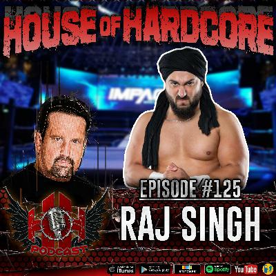 Episode #125 - Raj Singh Episode #125 - Raj Singh