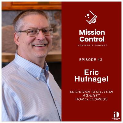Eric Hufnagel: Fighting Homelessness Through Data | Mission Control Podcast Eric Hufnagel: Fighting Homelessness Through Data | Mission Control Podcast