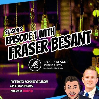 Episode 1 with Fraser Besant