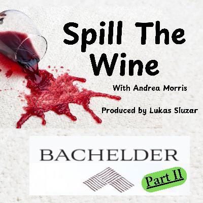 Spill the Wine Episode 17: Worthy grapes and noble wines. A visit to The Batcave – Bachelder Estates (part two) Spill the Wine Episode 17: Worthy grapes and noble wines. A visit to The Batcave – Bachelder Estates (part two)