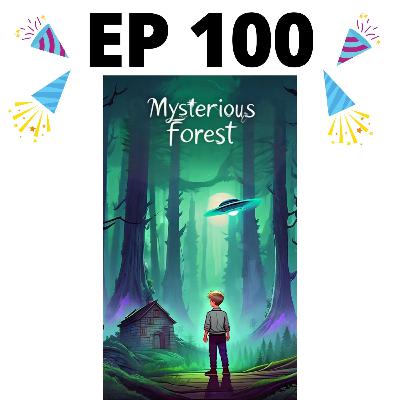 Mysterious Forest EP 100