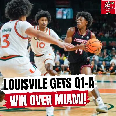 LOUISVILLE BEATS MIAMI! Thoughts on Cards March Madness seeding!