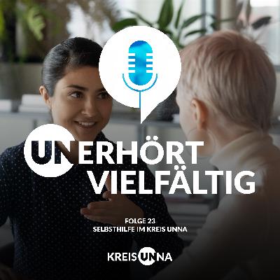 Folge 23 – Selbsthilfe im Kreis Unna