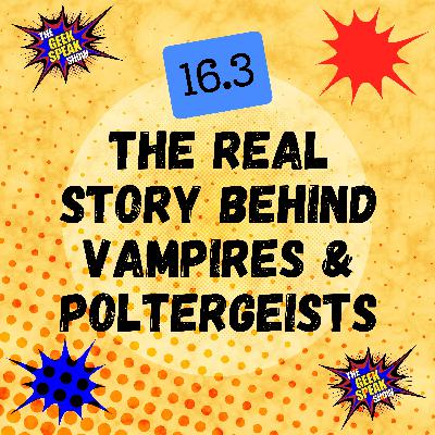 16.3 - The Real Story Behind Vampyres & Poltergeist