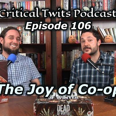 106 - The Joy of Co-op Board Games
