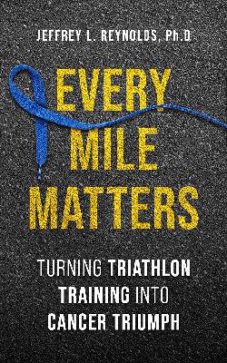 When Running a Marathon Becomes a Blueprint for Surviving Cancer: My Conversation with Dr. Jeffrey Reynolds