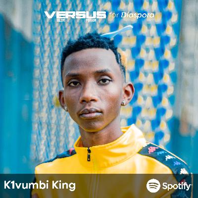 Versus with Kivumbi King