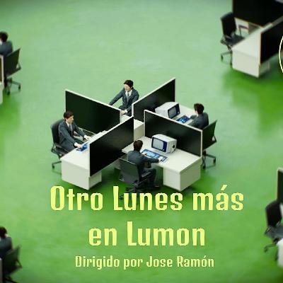 Otro lunes más en Lumon