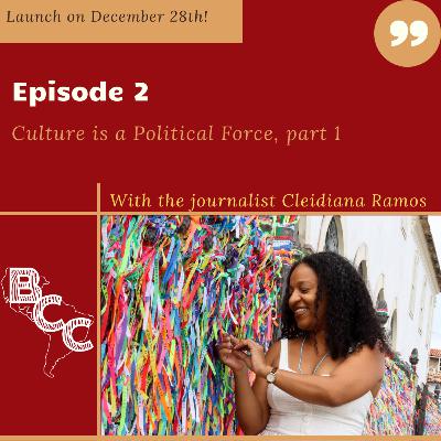 Culture is a Political Force, Part 1