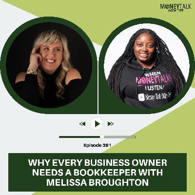 Why Every Business Owner Needs a Bookkeeper | Ep. 291