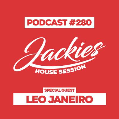 Jackies Music House Session #280 - "Leo Janeiro" Jackies Music House Session #280 - "Leo Janeiro"