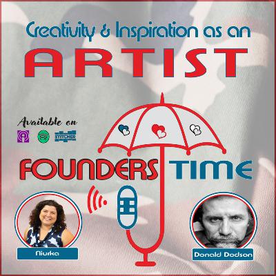 Creativity and Inspiration as an Artist with Donald Dodson and Niurka