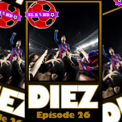 Diez - Episode 26