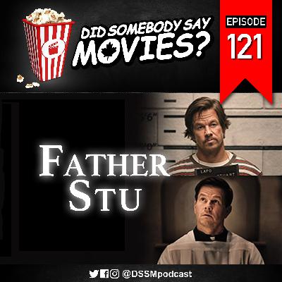 #121 | Father Stuart Little Episode