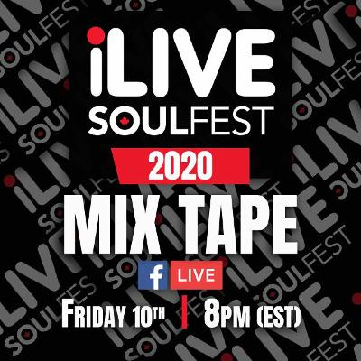 iLive Soulfest Mixtape 2020