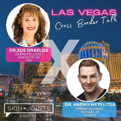 Fall Clinical Cross Border Talk:  A Breakthrough in Acne Sebum Reduction with Dr. Zoe Draelos & Dr. Andrei Metelitsa