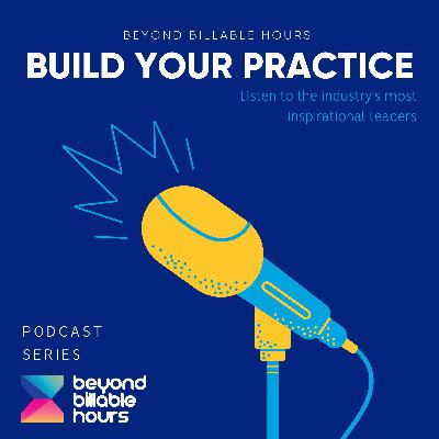 Beyond Billable Hours - Podcast Episode 8 with Luan De Burgh