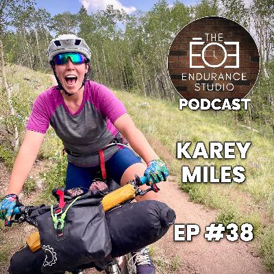 Karey Miles: The Art of Type 2 Fun Podcast Host, Endurance Athlete, Advocate #38